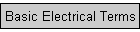 Basic Electrical Terms